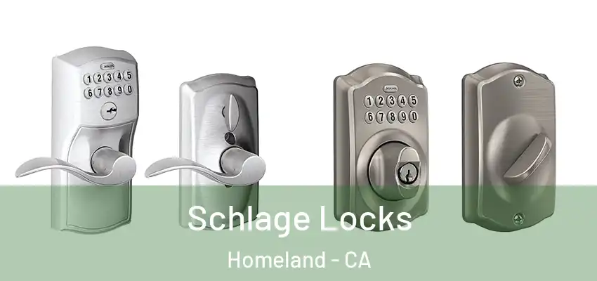 Schlage Locks Homeland - CA